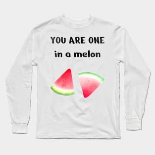 One In A Melon, Cute Funny Watermelon Long Sleeve T-Shirt